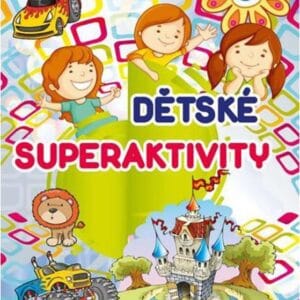 Dětské superaktivity